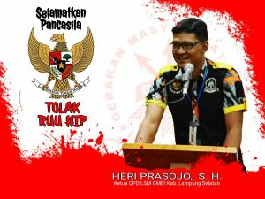 LSM GMBI Distrik Lampung Selatan Wilter Lampung secara tegas menolak dan meminta untuk menghentikan pembahasan tentang Rancangan Undang – Undang Haluan Ideologi Pancasila (RUU HIP).