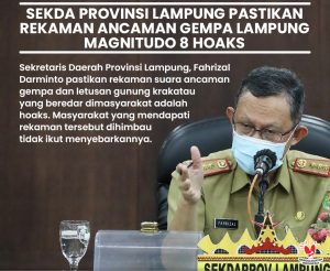 Sekdaprov Fahrizal Pastikan Rekaman Suara Ancaman Gempa Gunung Anak Krakatau adalah Hoaks