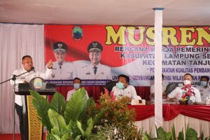 Gelar Musrenbang di Tanjung bintang, Nanang soroti Pemangkasan anggaran hingga 120 Milyar
