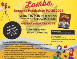 Polri Gelar Lomba Karya Film Pendek, Vlog, Tiktok, Blog, Infografis dan Fotografi