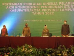 Wagub Chusnunia Buka Acara Penilaian Kinerja Aksi Konvergensi Penurunan Stunting Kabupaten/Kota Tahun 2022, Tekankan Penanganan Stunting di Provinsi Lampung
