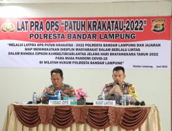 Latihan Pra Operasi Patuh Krakatau 2022, Kabag Ops Polresta Bandar Lampung Minta Personel Humanis Bandar Lampung.