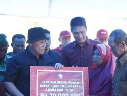 Gandeng CSR, Bupati Lampung Selatan Kembali Bantu Warga Kurang Mampu Pada Program Bedah Rumah
