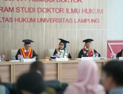 Promosi Doktor Hukum ke-29 di Unila: Intelijen Daerah dalam Penegakan Hukum