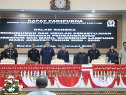 DPRD Provinsi Lampung Setujui Pengesahan Pengangkatan Gubernur dan Wakil Gubernur Terpilih