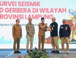 Pemprov Lampung Dukung Penuh Survei Seismik 2D untuk Perkuat Ketahanan Energi Nasional