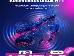 Pasca Gempa di Nusa Tenggara Timur XLSMART Percepat Pemulihan Jaringan Layanan Berangsur Pulih – Kurang dari 5 BTS Masih Terdampak