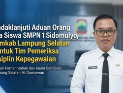 Kasus Pelecehan Seksual Mandek 2 Tahun, Orangtua Siswi Layangkan Surat Pemkab Lamsel Bentuk Tim Pemeriksa Disiplin Kepegawaian
